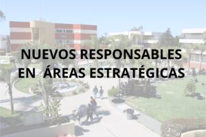 Nuevos responsables en areas estrategicas