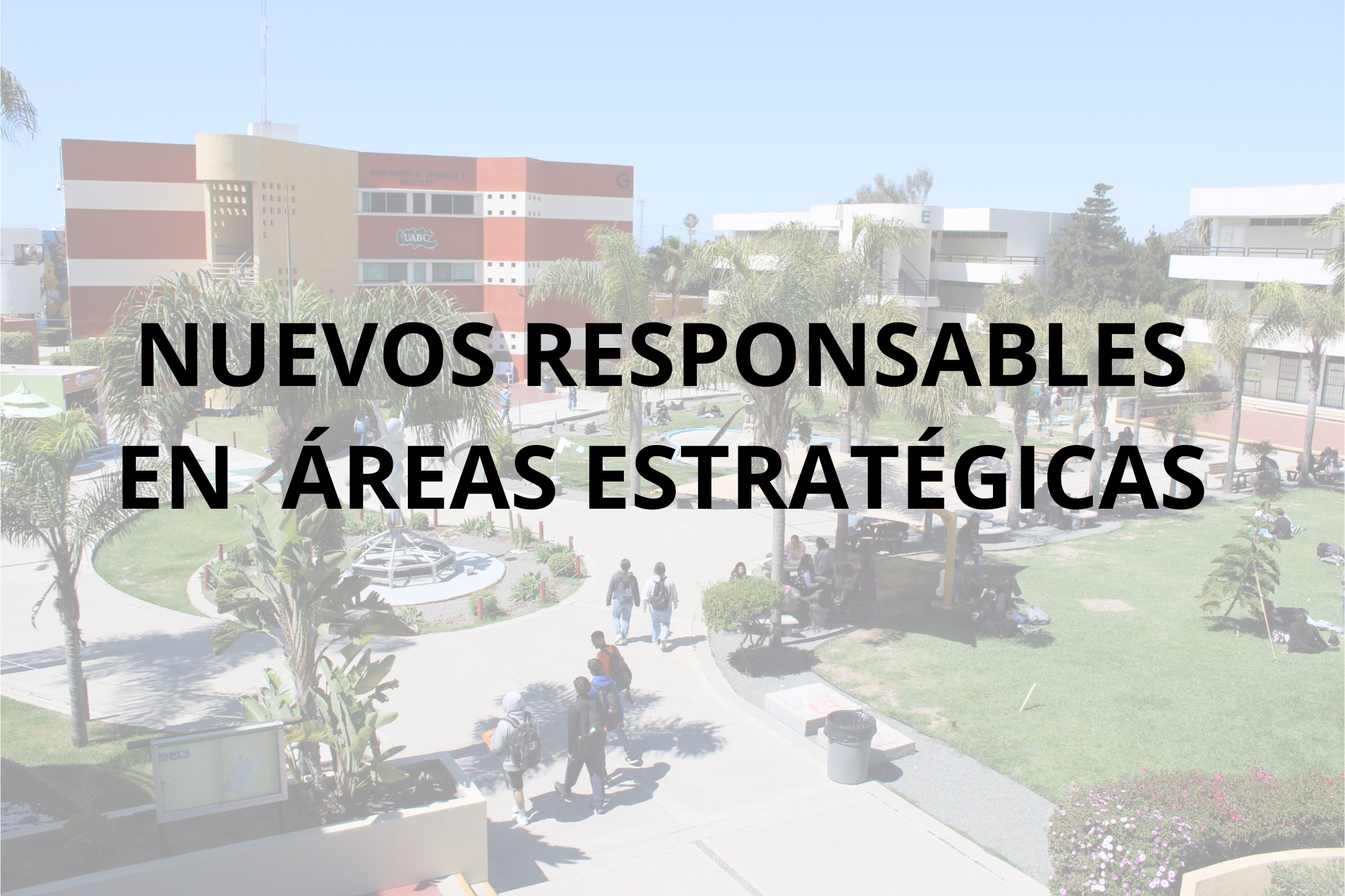 Nuevos responsables en areas estrategicas