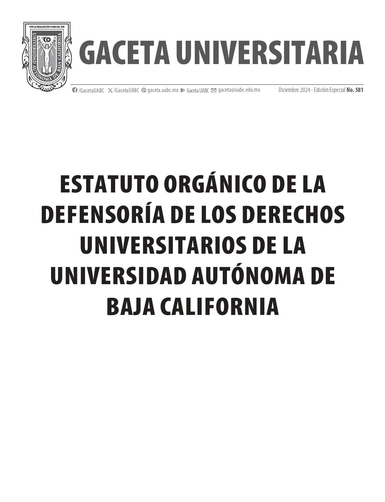 Se publica Estatuto Orgánico de la Defensoría de los Derechos Universitarios